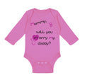 Long Sleeve Bodysuit Baby Black Purple Mommy Will You Marry Daddy Cotton
