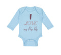 Long Sleeve Bodysuit Baby I Love My Pop Pop Grandparents Boy & Girl Clothes