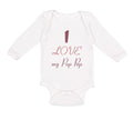 Long Sleeve Bodysuit Baby I Love My Pop Pop Grandparents Boy & Girl Clothes