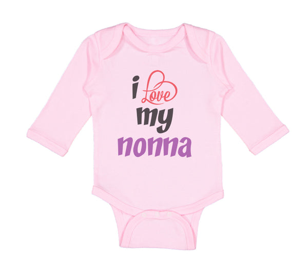 Long Sleeve Bodysuit Baby I Love My Nonna Style B Grandmother Grandma Cotton