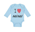 Long Sleeve Bodysuit Baby I Love Mimi Grandmother Grandma Boy & Girl Clothes