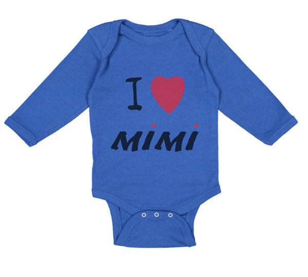 Long Sleeve Bodysuit Baby I Love Mimi Grandmother Grandma Boy & Girl Clothes