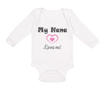 Long Sleeve Bodysuit Baby My Nana Loves Me! Heart Grandmother Grandma Cotton
