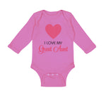 Long Sleeve Bodysuit Baby I Love My Great Aunt Boy & Girl Clothes Cotton