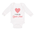 Long Sleeve Bodysuit Baby I Love My Great Aunt Boy & Girl Clothes Cotton