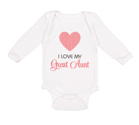 Long Sleeve Bodysuit Baby I Love My Great Aunt Boy & Girl Clothes Cotton