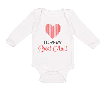 Long Sleeve Bodysuit Baby I Love My Great Aunt Boy & Girl Clothes Cotton