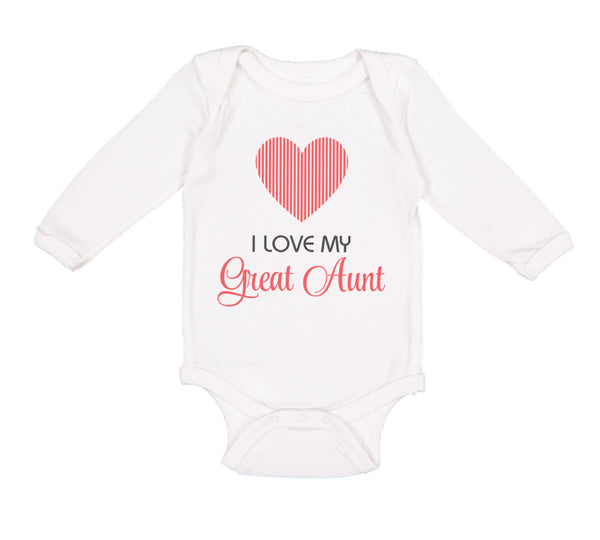 Long Sleeve Bodysuit Baby I Love My Great Aunt Boy & Girl Clothes Cotton