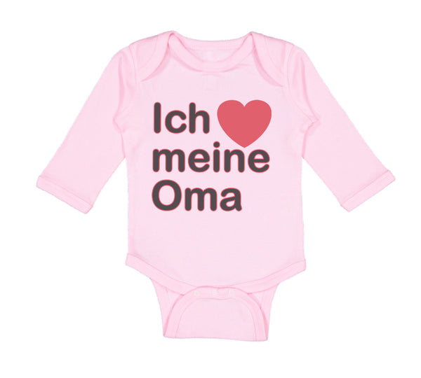 Long Sleeve Bodysuit Baby Ich Meine Oma I Love My Grandma Grandmother Grandma