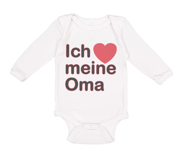 Long Sleeve Bodysuit Baby Ich Meine Oma I Love My Grandma Grandmother Grandma