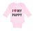 I Love My Pappy Dad Father's Day