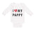 Long Sleeve Bodysuit Baby I Love My Pappy Dad Father's Day Boy & Girl Clothes