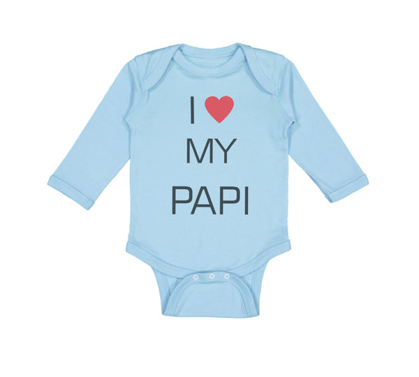 Long Sleeve Bodysuit Baby I Love Heart My Papi Valentines Love Cotton