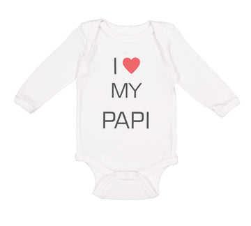 Long Sleeve Bodysuit Baby I Love Heart My Papi Valentines Love Cotton