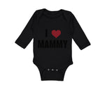 Long Sleeve Bodysuit Baby I Love Heart Mammy Mom Mothers Day Boy & Girl Clothes