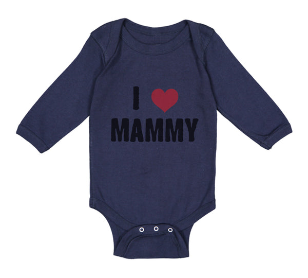 Long Sleeve Bodysuit Baby I Love Heart Mammy Mom Mothers Day Boy & Girl Clothes