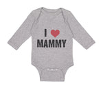 Long Sleeve Bodysuit Baby I Love Heart Mammy Mom Mothers Day Boy & Girl Clothes