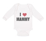 Long Sleeve Bodysuit Baby I Love Heart Mammy Mom Mothers Day Boy & Girl Clothes