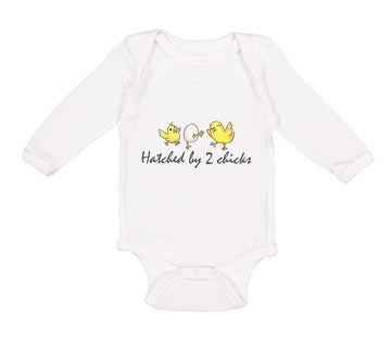 Long Sleeve Bodysuit Baby Hatched by 2 Chicks Gay Lgbtq Style A Cotton