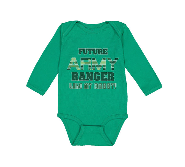 Long Sleeve Bodysuit Baby Future Army Ranger like My Daddy Military Cotton - Cute Rascals