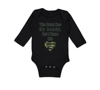 Long Sleeve Bodysuit Baby The Army Has My Daddy but I Have His Heart Cotton