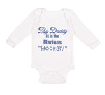 Long Sleeve Bodysuit Baby My Daddy Is in The Marines "Hoorah" Boy & Girl Clothes