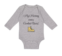 Long Sleeve Bodysuit Baby My Mommy Wears Combat Boots! Mom Mothers Day Cotton