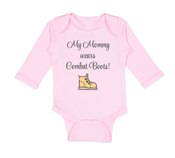 Long Sleeve Bodysuit Baby My Mommy Wears Combat Boots! Mom Mothers Day Cotton