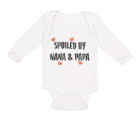 Long Sleeve Bodysuit Baby Spoiled by Nana & Papa Grandparents Boy & Girl Clothes