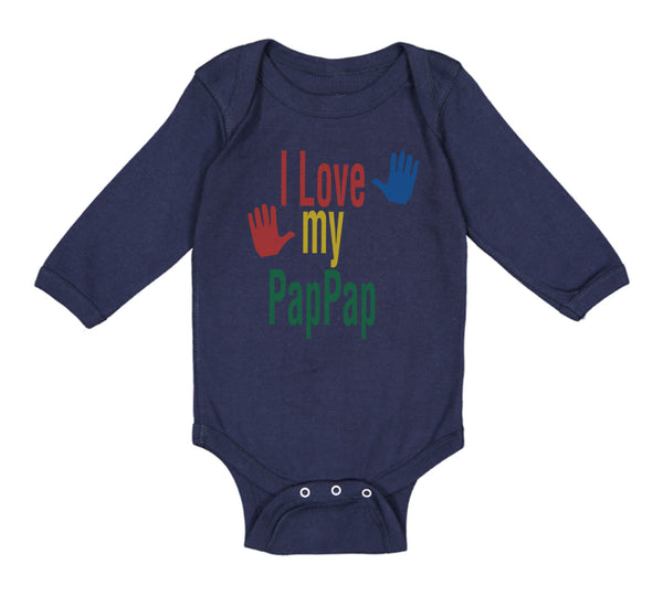 Long Sleeve Bodysuit Baby I Love My Pap Pap Grandpa Grandfather Cotton