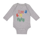 Long Sleeve Bodysuit Baby I Love My Pap Pap Grandpa Grandfather Cotton