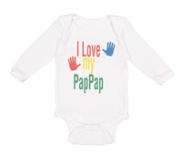 Long Sleeve Bodysuit Baby I Love My Pap Pap Grandpa Grandfather Cotton