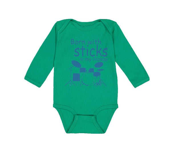 Long Sleeve Bodysuit Baby Born with Sticks in My Hands Drummer Funny Humor - Cute Rascals