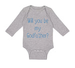 Long Sleeve Bodysuit Baby Will You Be My Godfather Pregnancy Baby Announcement