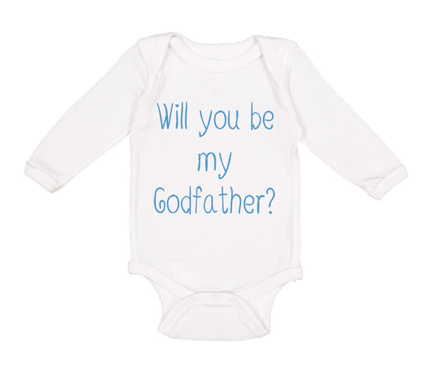 Long Sleeve Bodysuit Baby Will You Be My Godfather Pregnancy Baby Announcement