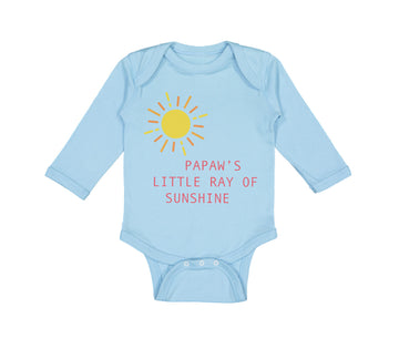 Long Sleeve Bodysuit Baby Papaw's Little Ray of Sunshine Grandpa Grandfather