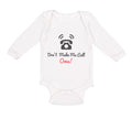 Long Sleeve Bodysuit Baby Don'T Make Me Call Oma! Grandparents Cotton