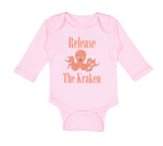 Long Sleeve Bodysuit Baby Release The Kraken Funny Humor Boy & Girl Clothes