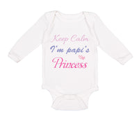 Long Sleeve Bodysuit Baby Keep Calm I'M Papi's Princess Boy & Girl Clothes