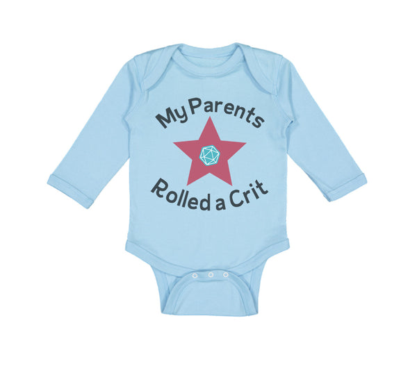 Long Sleeve Bodysuit Baby My Parents Rolled A Crit Funny Humor Cotton