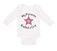 Long Sleeve Bodysuit Baby My Parents Rolled A Crit Funny Humor Cotton