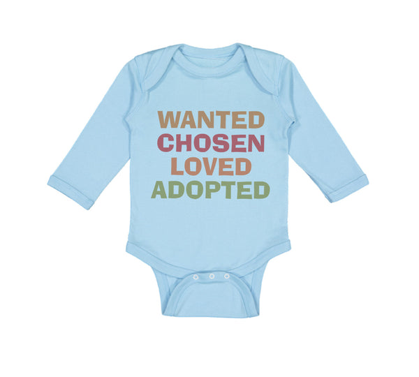 Wanted Chosen Loved Adopted Funny Humor