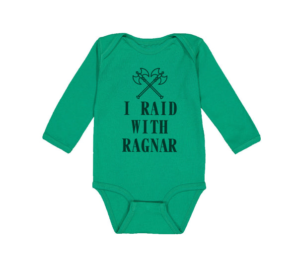 Long Sleeve Bodysuit Baby I Raid with Ragnar Vikings Funny Humor Cotton