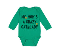 Long Sleeve Bodysuit Baby My Mom's Crazy Cat Lady Mom Mothers Day Cotton