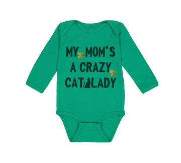 Long Sleeve Bodysuit Baby My Mom's Crazy Cat Lady Mom Mothers Day Cotton