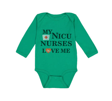Long Sleeve Bodysuit Baby My Nicu Nurses Love Me Baby Primie Funny Humor Cotton