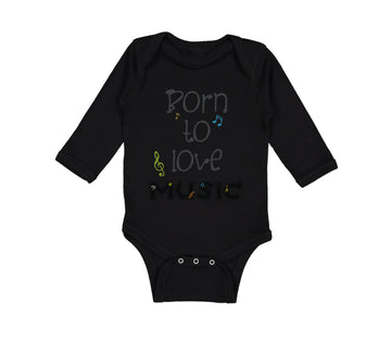 Long Sleeve Bodysuit Baby Born to Love Music Boy & Girl Clothes Cotton