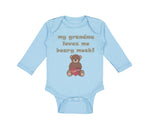 Long Sleeve Bodysuit Baby My Grandma Loves Me Beary Much! Grandmother Grandma