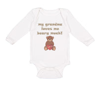 Long Sleeve Bodysuit Baby My Grandma Loves Me Beary Much! Grandmother Grandma