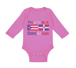 Long Sleeve Bodysuit Baby Proud to Be Puerto Rican & Dominican Cotton